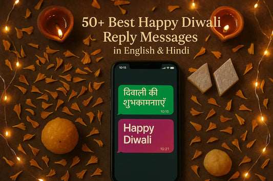 50+ Best Happy Diwali Reply Messages in English & Hindi (Funny, Formal & Heartfelt)
