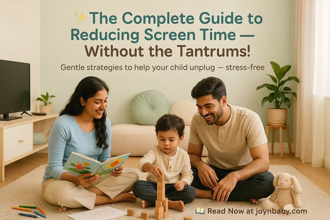 The Complete Guide to Reducing Screen Time Without Tantrums 